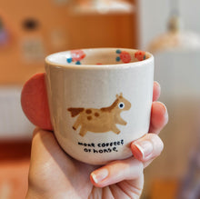 Load image into Gallery viewer, Nº512 more coffee of horse | CUP with handle

