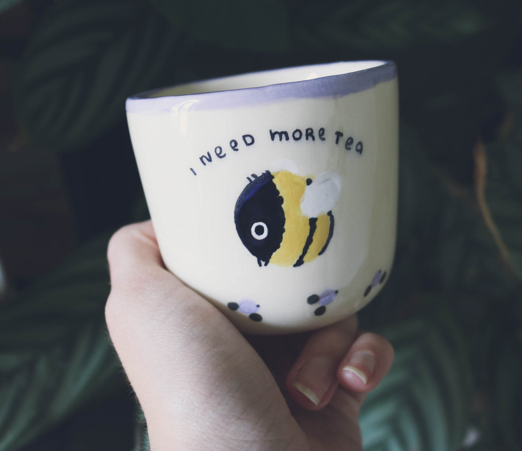 Nº51 I need more tea | PURPLE CUP